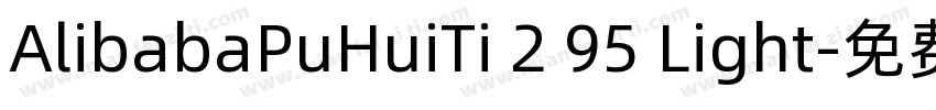 AlibabaPuHuiTi 2 95 Light字体转换